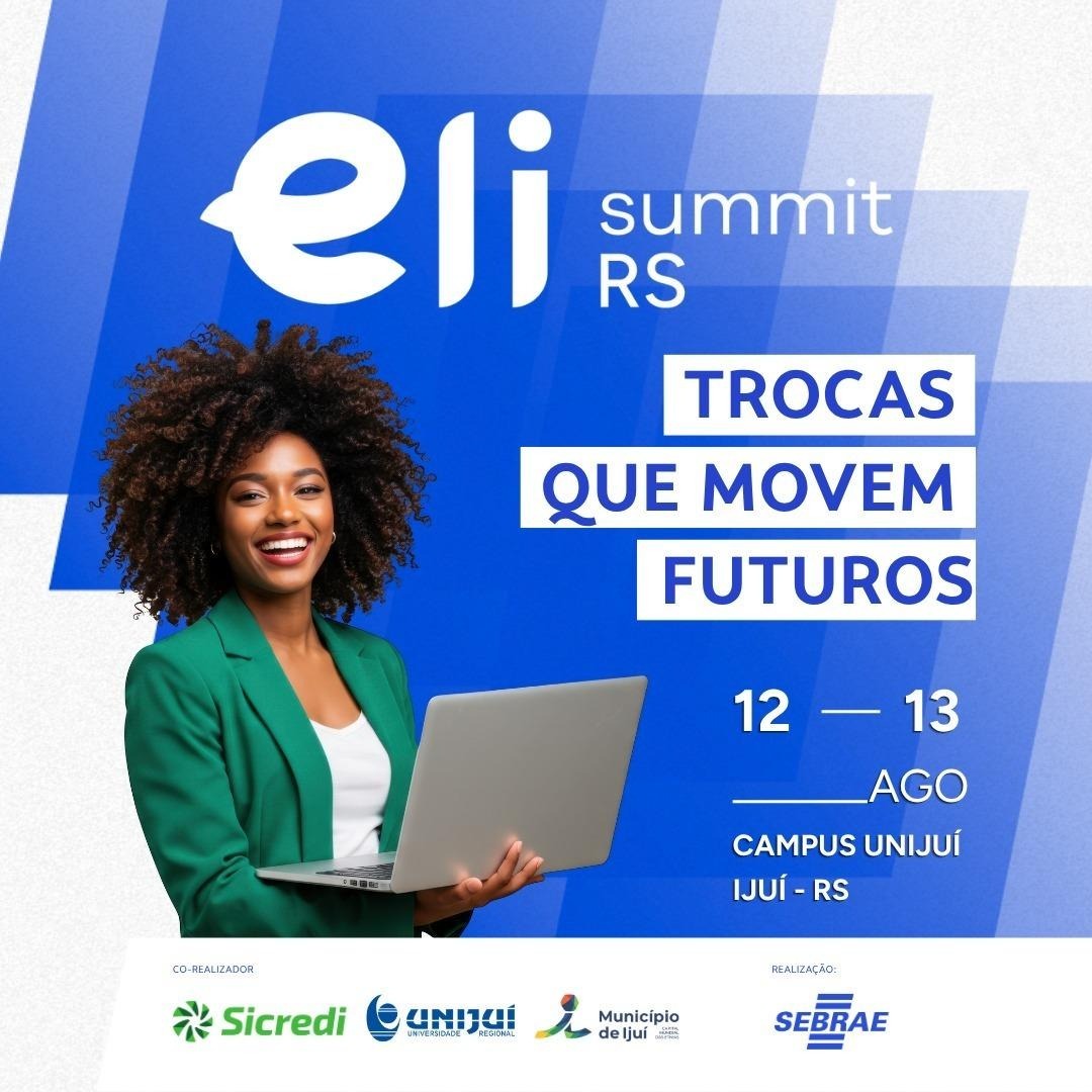 Capa Ijuí sediará o ELI Summit RS 2026 nos dias 12 e 13 de agosto