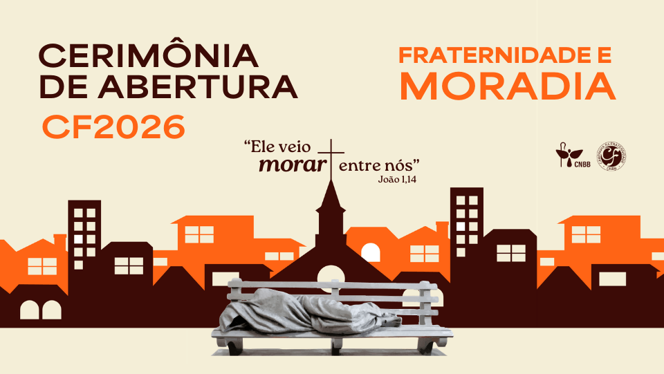 Capa CNBB lança Campanha da Fraternidade 2026, em Brasília, com foco no direito à moradia digna